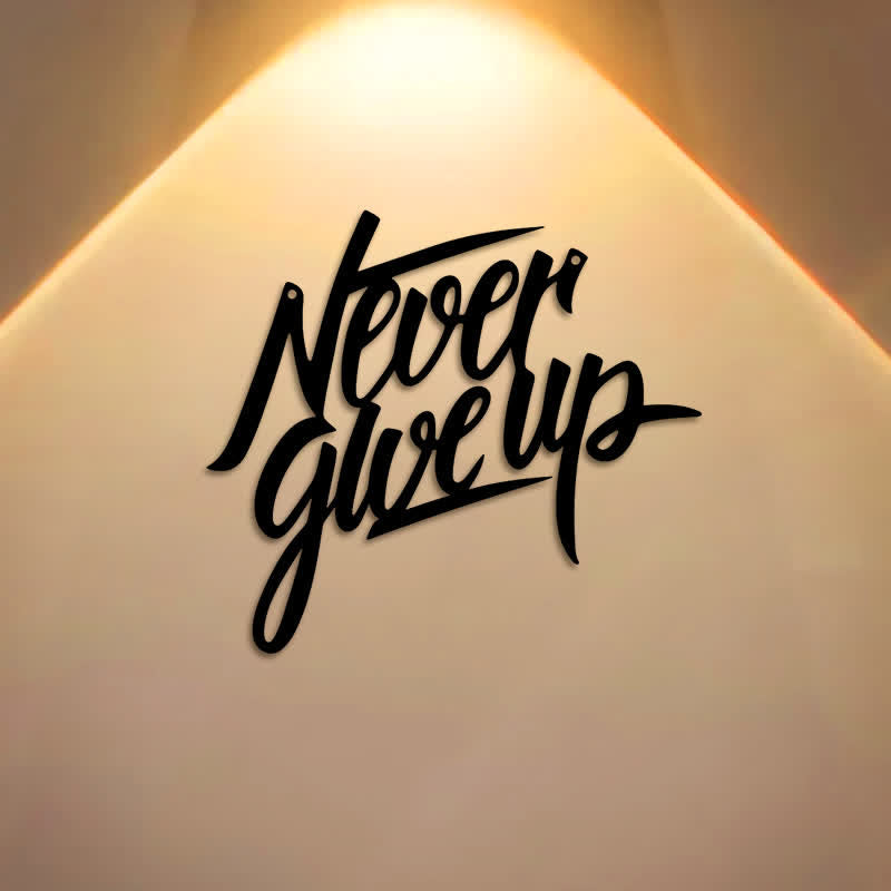 Buddha Stones "Never Give Up" Zwarte tekst ijzeren metalen wanddecoratie - image 0